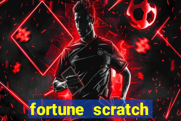 fortune scratch life paga